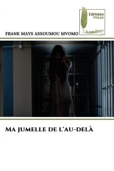 Ma jumelle de l'au-delà