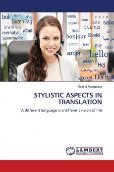 STYLISTIC ASPECTS IN TRANSLATION