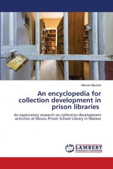 An encyclopedia for collection development in prison libraries