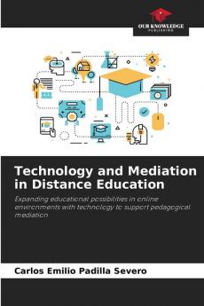 Technology and Mediation in Distance Education