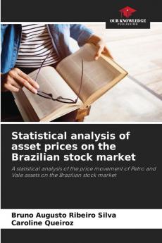 Statistical analysis of asset prices on the Brazilian stock market