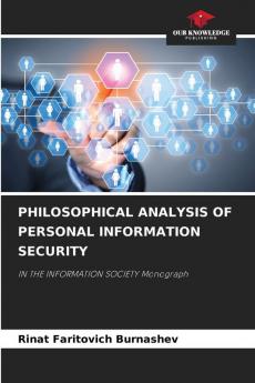PHILOSOPHICAL ANALYSIS OF PERSONAL INFORMATION SECURITY
