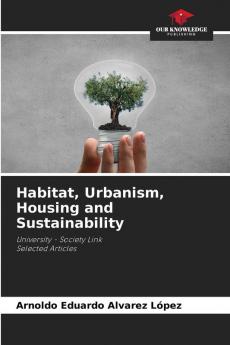 Habitat Urbanism Housing and Sustainability