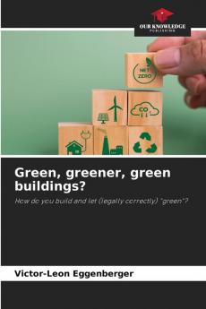 Green greener green buildings?