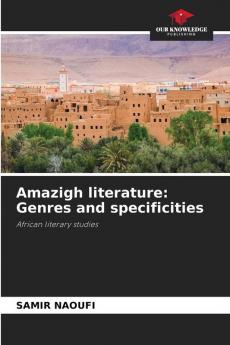 Amazigh literature: Genres and specificities
