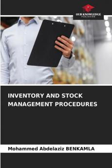 INVENTORY AND STOCK MANAGEMENT PROCEDURES