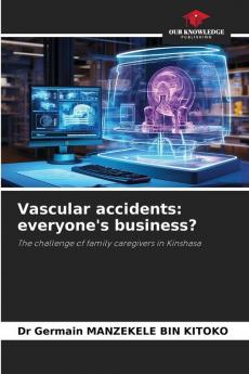 Vascular accidents: everyone's business?