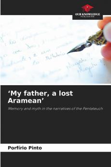 'My father a lost Aramean'