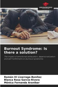 Burnout Syndrome: Is there a solution?
