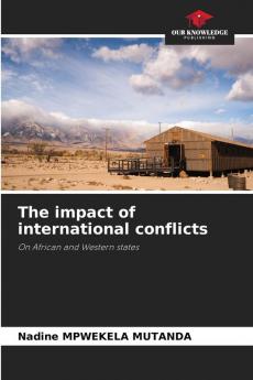 The impact of international conflicts