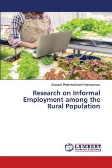 Research on Informal Employment among the Rural Population