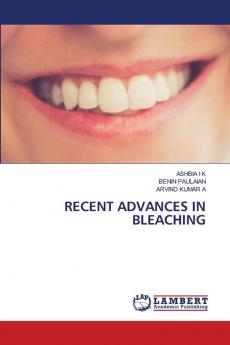 RECENT ADVANCES IN BLEACHING