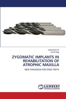 ZYGOMATIC IMPLANTS IN REHABILITATION OF ATROPHIC MAXILLA