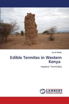 Edible Termites in Western Kenya