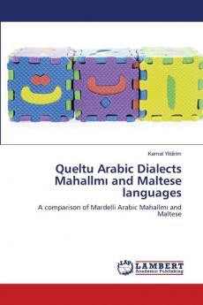 Queltu Arabic Dialects Mahallm? and Maltese languages