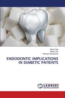 ENDODONTIC IMPLICATIONS IN DIABETIC PATIENTS