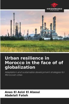 Urban resilience in Morocco in the face of of globalization