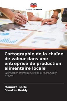 Cartographie de la cha��ne de valeur dans une entreprise de production alimentaire locale
