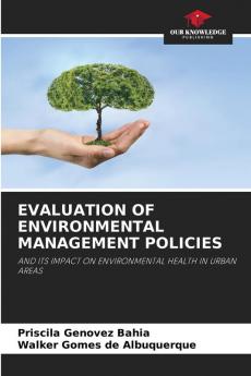 EVALUATION OF ENVIRONMENTAL MANAGEMENT POLICIES