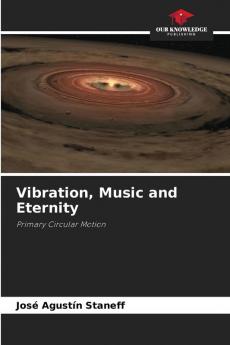 Vibration Music and Eternity
