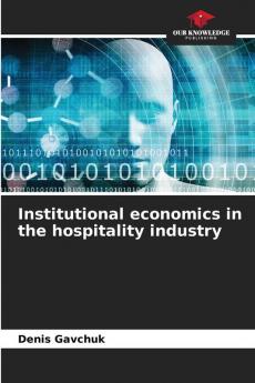 Institutional economics in the hospitality industry