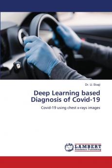 Deep Learning based Diagnosis of Covid-19