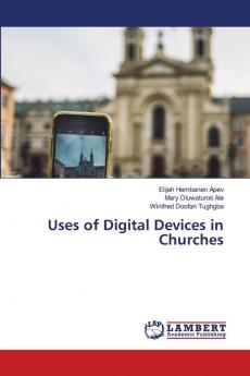 Uses of Digital Devices in Churches