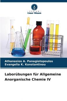 Laborübungen für Allgemeine Anorganische Chemie IV