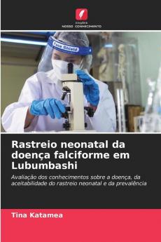 Rastreio neonatal da doen��a falciforme em Lubumbashi