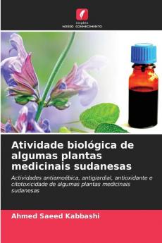 Atividade biológica de algumas plantas medicinais sudanesas
