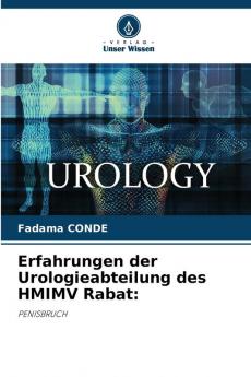 Erfahrungen der Urologieabteilung des HMIMV Rabat