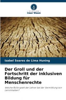 Der Groll und der Fortschritt der inklusiven Bildung für Menschenrechte