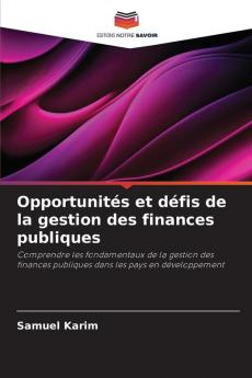 Opportunités et défis de la gestion des finances publiques