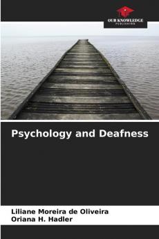 Psychology and Deafness