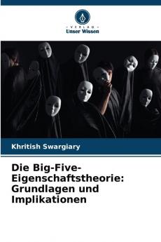 Die Big-Five-Eigenschaftstheorie