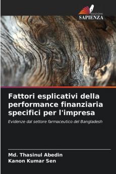 Fattori esplicativi della performance finanziaria specifici per l'impresa