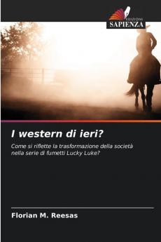 I western di ieri?