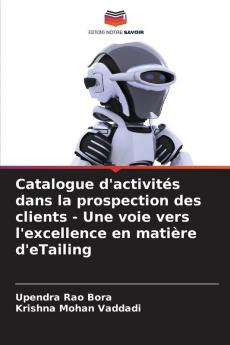 Catalogue d'activités dans la prospection des clients - Une voie vers l'excellence en matière d'eTailing