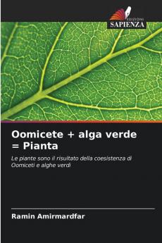 Oomicete + alga verde = Pianta