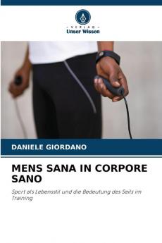 MENS SANA IN CORPORE SANO