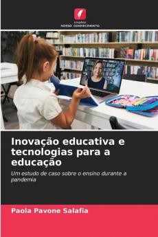 Inovação educativa e tecnologias para a educação