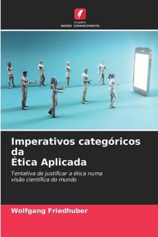 Imperativos categóricos da Ética Aplicada