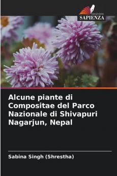 Alcune piante di Compositae del Parco Nazionale di Shivapuri Nagarjun Nepal