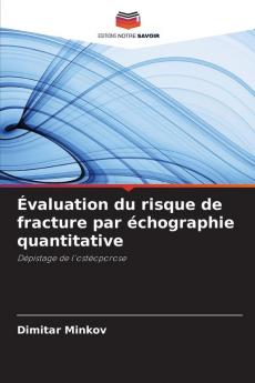 Évaluation du risque de fracture par échographie quantitative