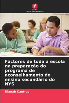 Factores de toda a escola na preparação do programa de aconselhamento do ensino secundário do NYS
