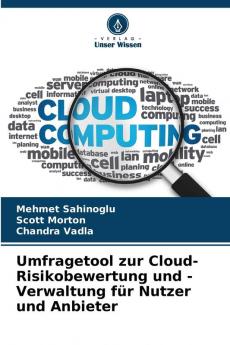 Umfragetool zur Cloud-Risikobewertung und -Verwaltung für Nutzer und Anbieter