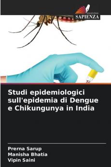 Studi epidemiologici sull'epidemia di Dengue e Chikungunya in India