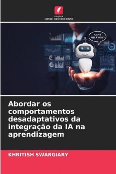 Abordar os comportamentos desadaptativos da integração da IA na aprendizagem