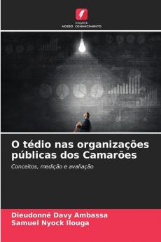 O tédio nas organizações públicas dos Camarões