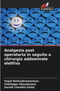 Analgesia post operatoria in seguito a chirurgia addominale elettiva